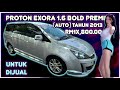 PROTON EXORA BOLD PREMIUM 1.6 AUTO TAHUN 2013 UNTUK DIJUAL