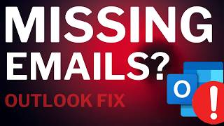 Why Canβt I See All My Emails in Outlook? (Fix Missing Emails Fast)