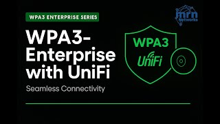 UniFi Wi-Fi 7 MLO with WPA3-Enterprise: Configuration & Packet Analysis
