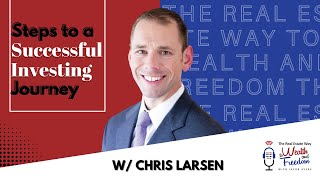 Steps to a Successful Investing Journey with Chris Larsen