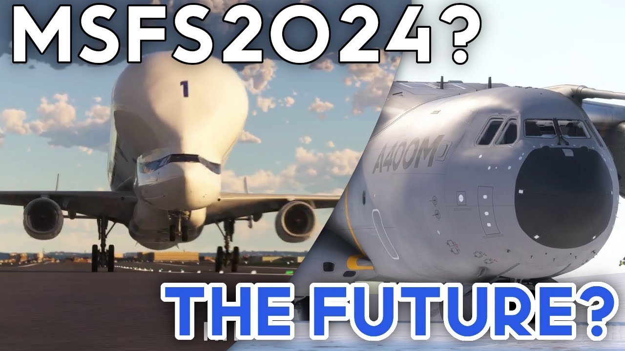 Msfs 2024 Announced A New Sim My Initial Thoughts Youtube