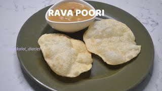 RAVA POORI | ரவை பூரி|SEMOLINA POORI| SOOJI POORI| BREAKFAST RECIPE