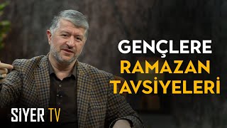 Gençlere Ramazan Tavsiyeleri | Muhammed Emin Yıldırım