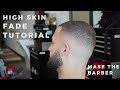 HIGH SKINFADE TUTORIAL |  Mase The Barber