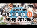 #taurus ♉💚Jangan Kaget. Luar Biasa. Ada HOKI - HOKI Beruntun di Akhir Oktober #generalreading #tarot