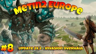 Metin2 Episode 8 - Invasion Overhaul – Update 24.2 Arrives!