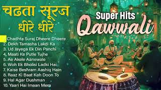 Super Hits Qawwali | Nonstop Superhits Qawwali | Chadta Suraj Dheere Dheere Dhalta Hai Dhal Jayega