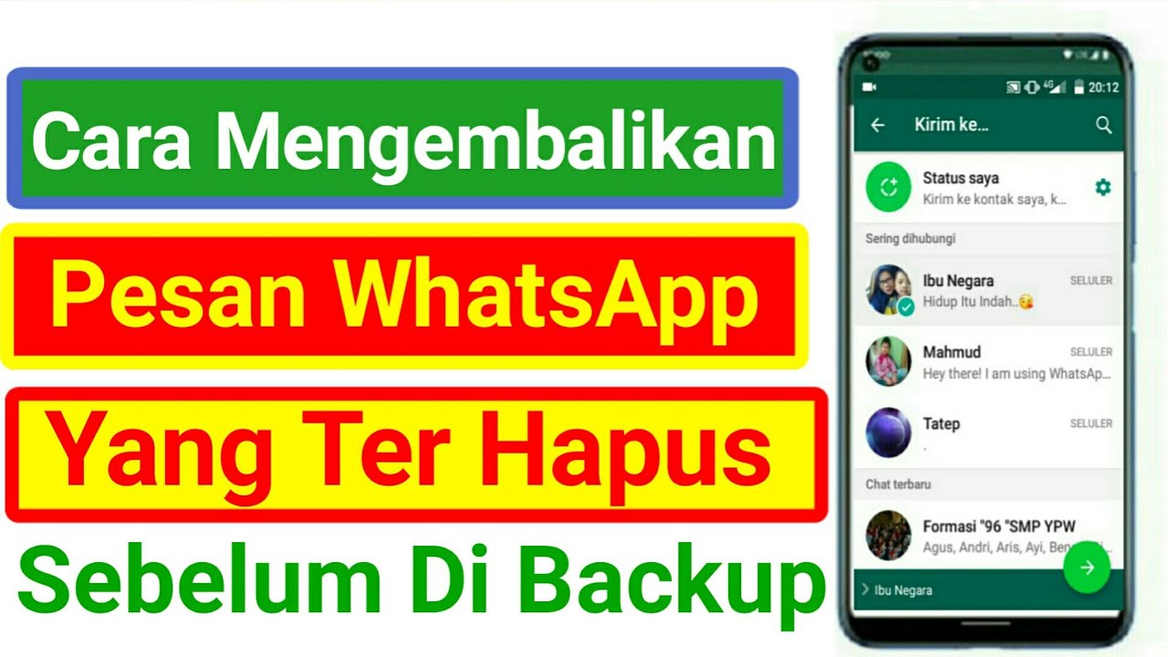 Cara Mengembalikan Pesan WhatsApp Yang Terhapus Sebelum Di Backup - YouTube