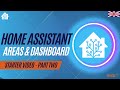 Customizing Your Smart Home: Home Assistant Areas & Dashboard Setup