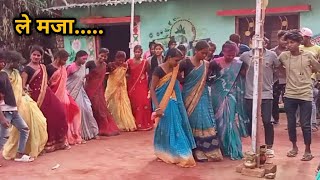 ले मजा .., Nagpuri Chain dance Shadi Video Madhuban 2023