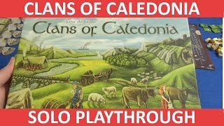 Clans of Caledonia - Solo Playthrough