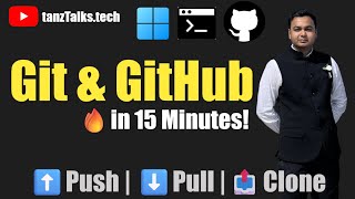 🔥 Git & GitHub Tutorial for Beginners (Install, Push, Pull, Clone – Full Guide)