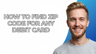 How To Find Zip Code For Any Debit Card - NEW! Step by Step