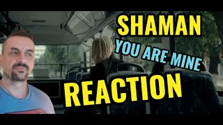 SHAMAN - ТЫ МОЯ (музыка и слова SHAMAN) you are mine REACTION