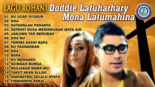 Lagu Rohani Doddie Latuharhary Mona Latumahina Lagu Pujian Menenangkan Hati
