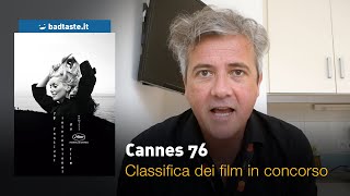 Festival di Cannes 2023: la mega classifica di Francesco Alò di tutti i film del Concorso!