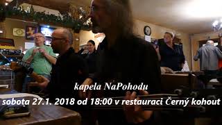 sobota 27.1.od 18:00 hod kapela NaPohodu