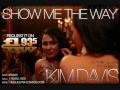 KIM DAVIS - SHOW ME THE WAY