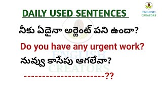 Daily used English Sentences | Learn English through Telugu | English Creators