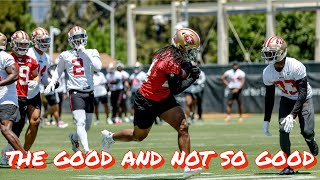 The Good and Not So Good from Day 1 of 49ers Minicamp