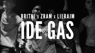 britni - ide gas ft. zram i lilrajm