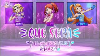 Que Sera｜MARs｜FULL LYRICS[ROM/ENG]｜Pretty Rhythm Dear My Future