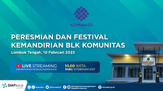 [LIVE] PERESMIAN DAN FESTIVAL KEMANDIRIAN BLK KOMUNITAS