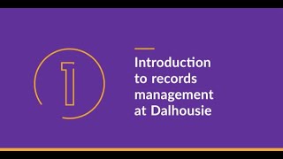 Records Management at Dalhousie University: What is records management?