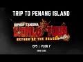 HIPHOP TAMIZHA Penang Edition | Return Of The Dragon Machi | Trip to Penang Island | EP5 | Vlog 7