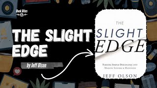 Achieving Success with Jeff Olson's The Slight Edge: Audio Summary