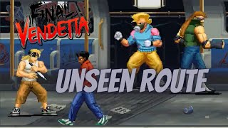 Unseen Route On Helminan Place - Final vendetta