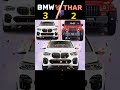 bmw vs thar facts viral shorts thar bmw car ytshort @yumyumworid @_principal_xyz_fact