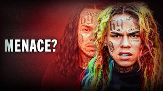 Why Tekashi 6ix9ine Is a MENACE?