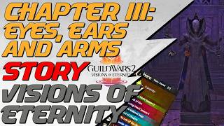 Procurement Team Footprints Tracked - Chapter 3: Eyes, Ears, and Arms | Visions of Eternity GW2