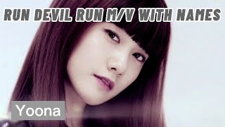 Girls' Generation - "Run Devil Run" M/V with names
