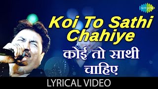 Koi To Sathi Chahiye with lyrics | कोई तो साथी चाहिए के बोल | Kasoor | Aftab Shivdasani, Liza Ray