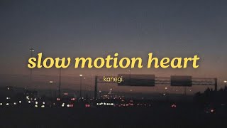 kanegi. - slow motion heart (official lyric video)