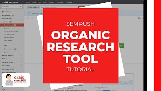 SEMRush Organic Research Tool Tutorial