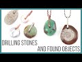 Drilling Stones and Found Objects Tutorial - Beaducation.com