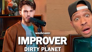 FIRST time EVER watching IMPROVER - GBB2023: SOLO Wildcard | DIRTY PLANET! #beatboxing