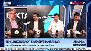 Z Kuşağı ve Bakış Açıları | Adem Yaman İle Akademi Günlüğü | 20.02.2025