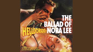 The Ballad of Nora Lee