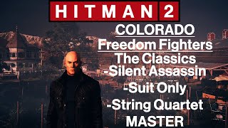 Hitman 2: Colorado - Freedom Fighters - The Classics - Silent Assassin, Suit Only, Master Difficulty