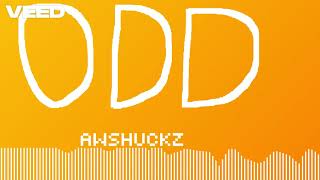 ODD | AwShuckz | VEED - Official Song