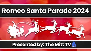 Romeo Santa Parade - 2024