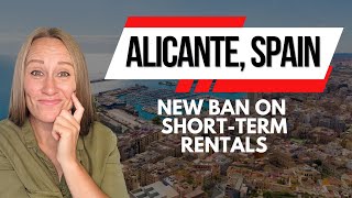 Alicante Short-Term Rental Ban: What You Need to Know