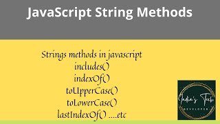 JavaScript String Methods | strings part-5. #javascript #indiastech #strings
