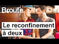 Ils se préparent au reconfinement - Broute - CANAL+