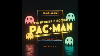Java Newbies Project || Pacman