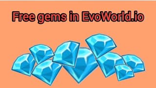Methods to get free gems in EvoWorld.io (FlyorDie.io)